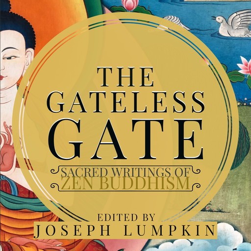 The Gateless Gate, Joseph Lumpkin