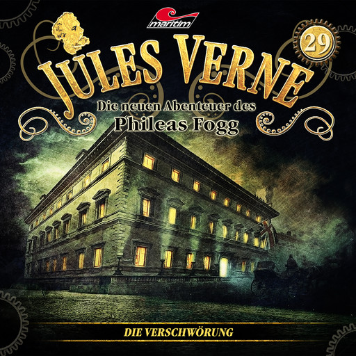 Jules Verne, Die neuen Abenteuer des Phileas Fogg, Folge 29: Die Verschwörung, Marc Freund
