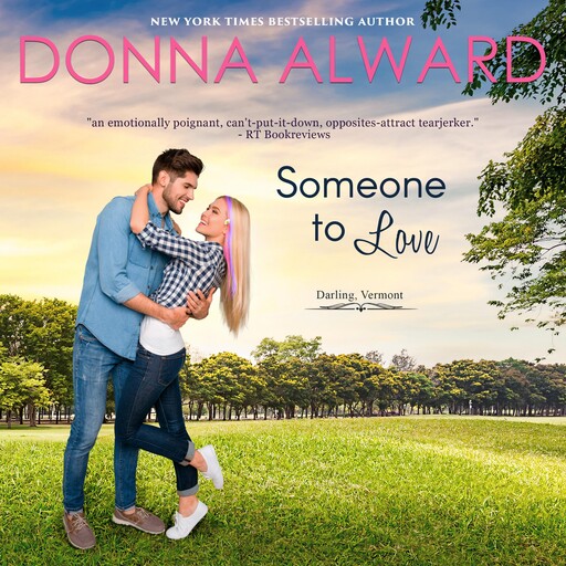 Someone to Love, Donna Alward