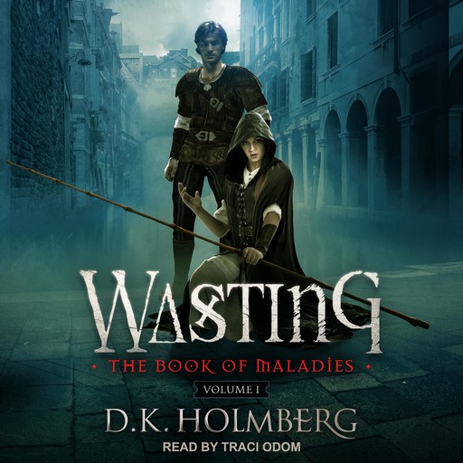 Wasting, D.K. Holmberg