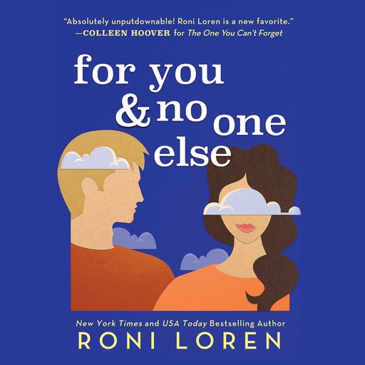 For You & No One Else, Roni Loren