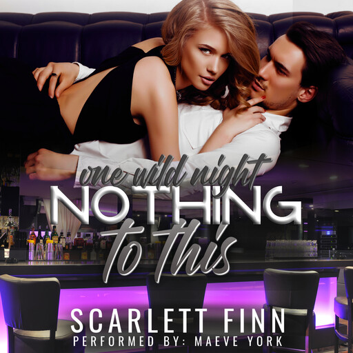 Nothing to This Prequel: One Wild Night, Scarlett Finn