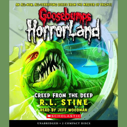 Creep From the Deep (Goosebumps HorrorLand #2), R.L. Stine
