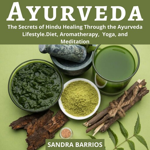 Ayurveda, Sandra Barrios