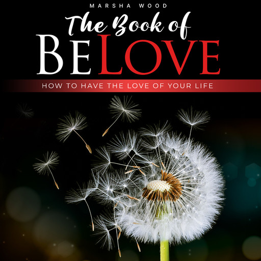 The Book of BeLove, Marsha Wood