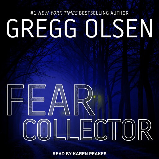 Fear Collector, Gregg Olsen