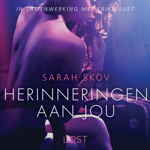 Herinneringen aan jou - erotisch verhaal, Sarah Skov