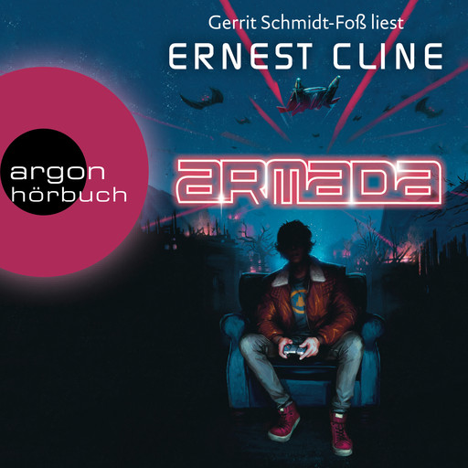 Armada - Nur du kannst die Erde retten (Ungekürzte Lesung), Ernest Cline