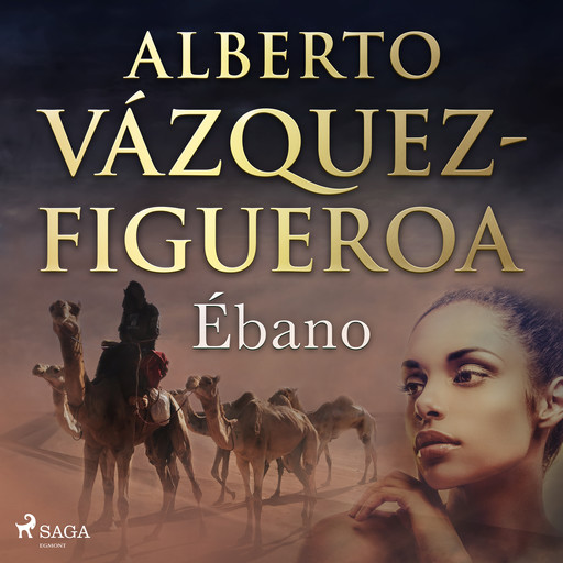 Ébano, Alberto Vázquez Figueroa