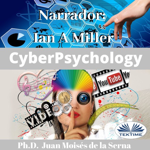 Cyberpsychology, Juan Moisés De La Serna