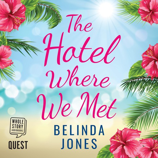 The Hotel Where We Met, Belinda Jones