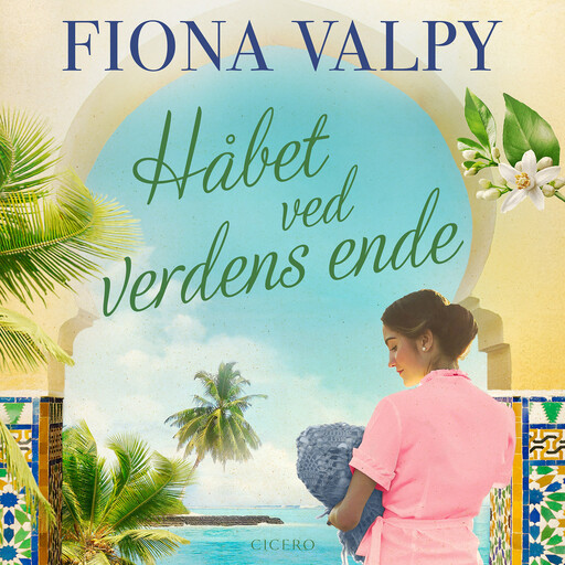 Håbet ved verdens ende, Fiona Valpy