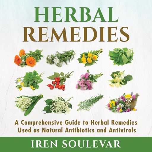 Herbal Remedies, Iren Soulevar