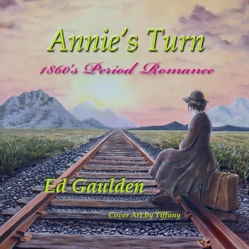 Annie's Turn, Ed Gaulden