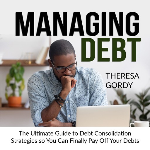 Managing Debt, Theresa Gordy