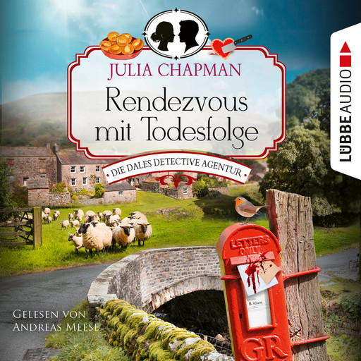 Rendezvous mit Todesfolge - Die Dales Detective Agentur, Teil 1 (Ungekürzt), Julia Chapman