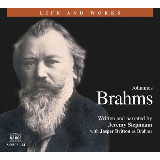 Brahms, Johannes (unabridged), Jeremy Siepmann