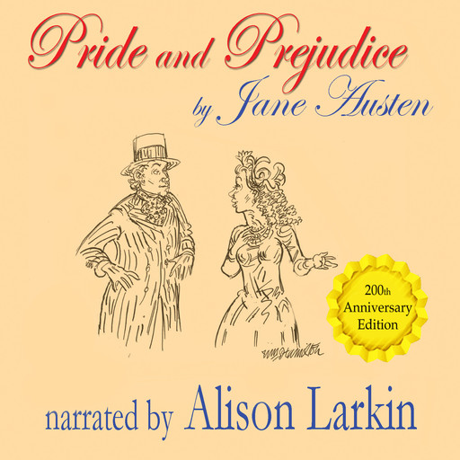 Pride and Prejudice—The 200th Anniversary Audio Edition, Jane Austen