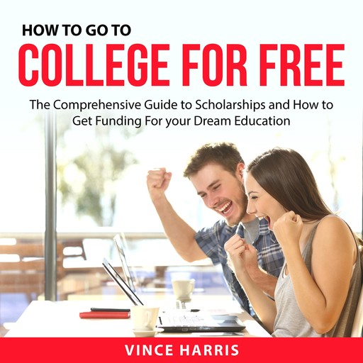 How to Go to College For Free, Vince Harris