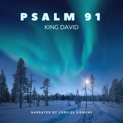 Psalm 91, David King