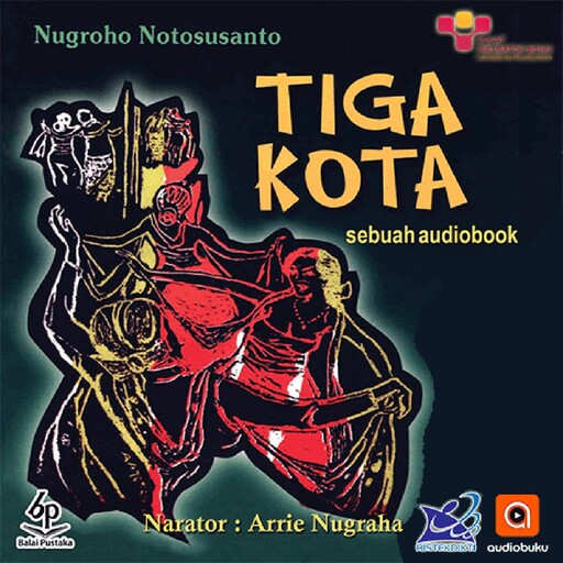 Tiga Kota, Nugroho Notosusanto