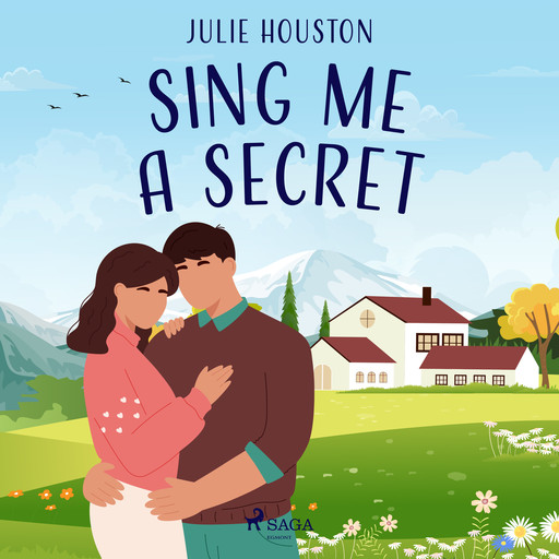 Sing Me a Secret, Julie Houston