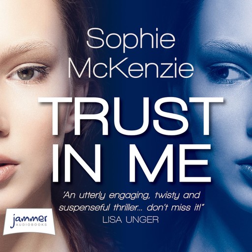 Trust in Me, Sophie McKenzie