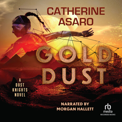 Gold Dust, Catherine Asaro