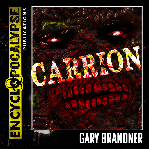 Carrion, Gary Brandner
