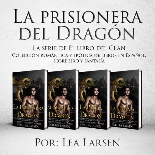 La prisionera del Dragón, Lea Larsen