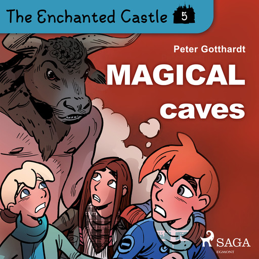 The Enchanted Castle 5 - Magical Caves, Peter Gotthardt