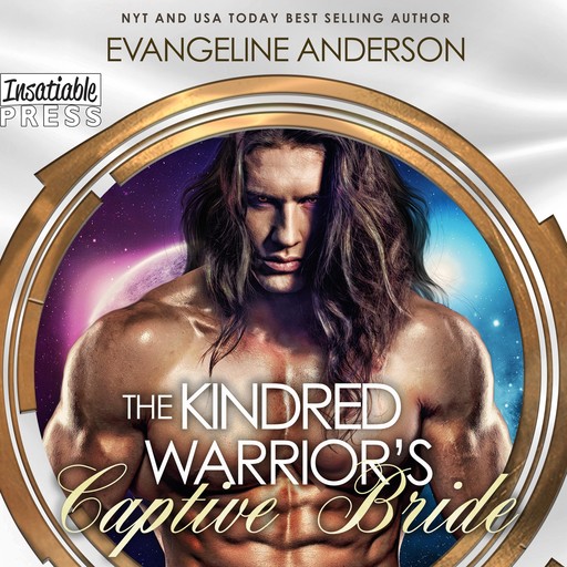 The Kindred Warrior's Captive Bride, Evangeline Anderson