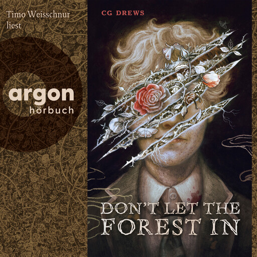 Don't Let The Forest In (Ungekürzte Lesung), C.G. Drews