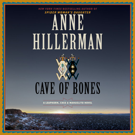 Cave of Bones, Anne Hillerman