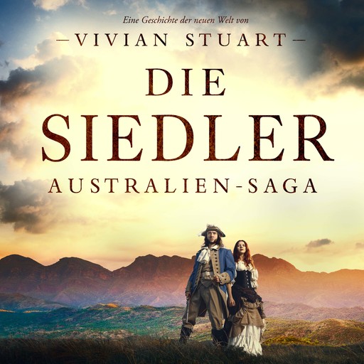 Die Siedler - Australien-Saga 2, Vivian Stuart