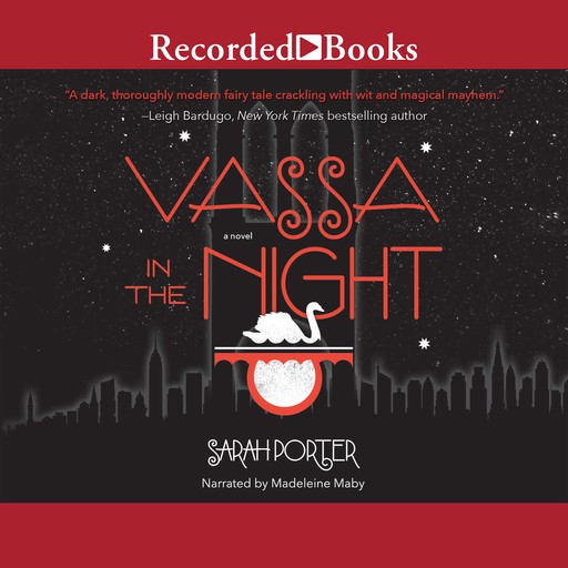 Vassa in the Night, Sarah Porter