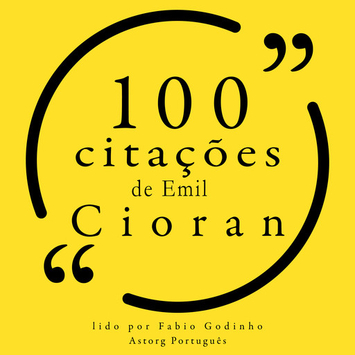 100 citações de Emil Cioran, Emil Cioran
