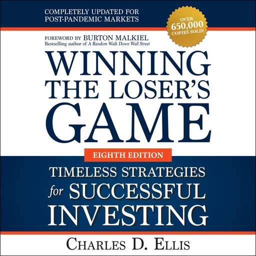 Winning the Loser's Game, Charles D Ellis