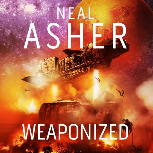 Weaponized, Neal Asher