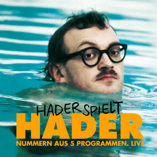 Josef Hader, Hader spielt Hader, Josef Hader