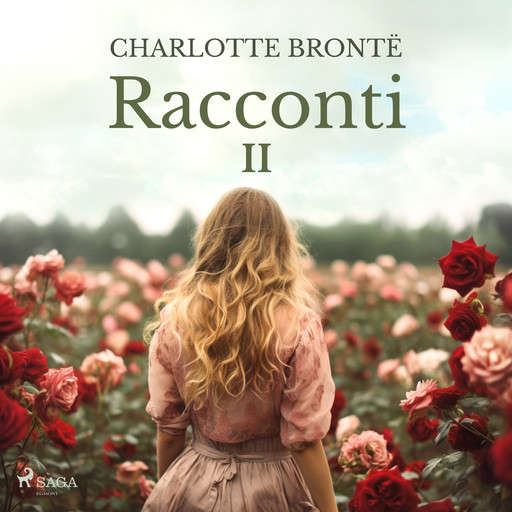 Racconti 2, Charlotte Brontë