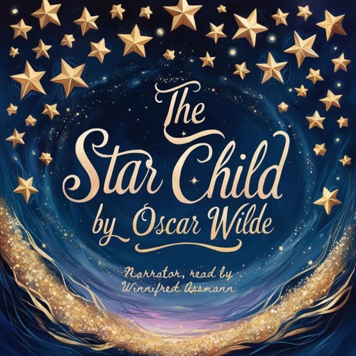 The Star Child, Oscar Wilde