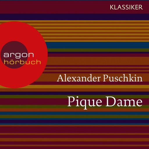 Pique Dame (Ungekürzte Lesung), Alexander Puschkin