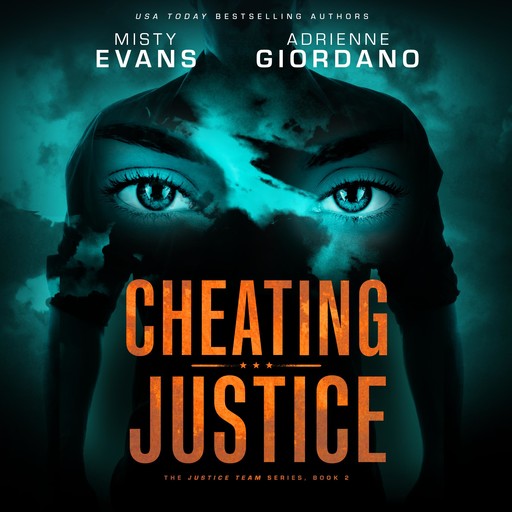 Cheating Justice, Misty Evans, Adrienne Giordano