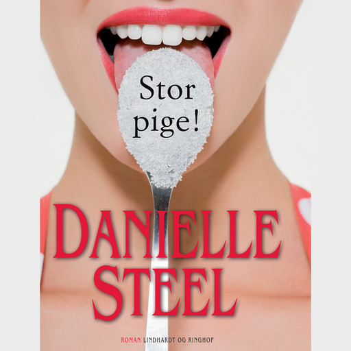 Stor pige!, Danielle Steel