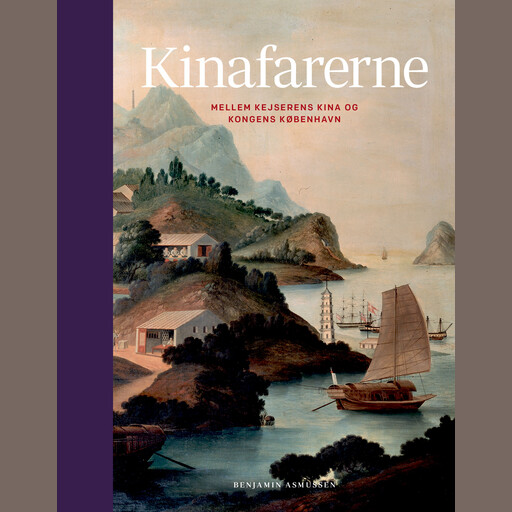 Kinafarerne, Benjamin Asmussen