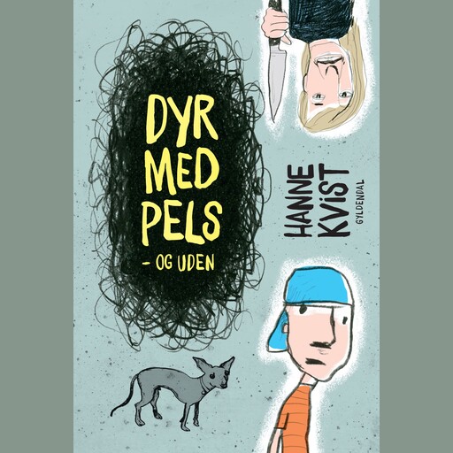 Dyr med pels - og uden, Hanne Kvist