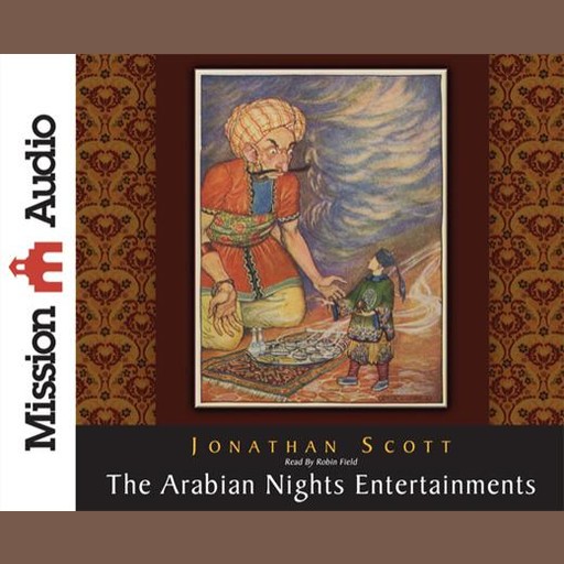 The Arabian Nights Entertainment, Jonathan Scott