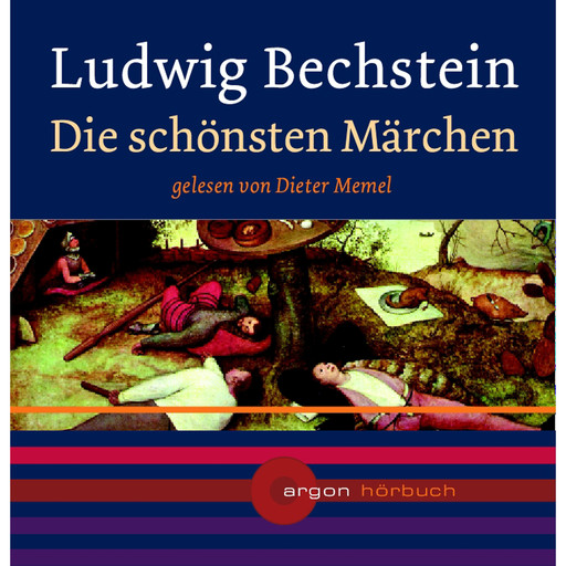 Die schönsten Märchen, Ludwig Bechstein