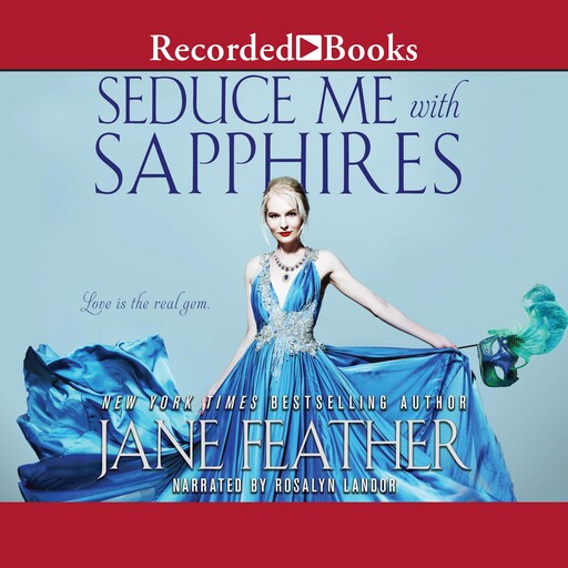 Seduce Me with Sapphires, Jane Feather